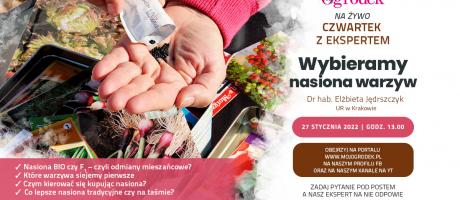 Wybieramy nasiona warzyw – LIVE – 27 stycznia, godz. 13:00 - 26.01.2022